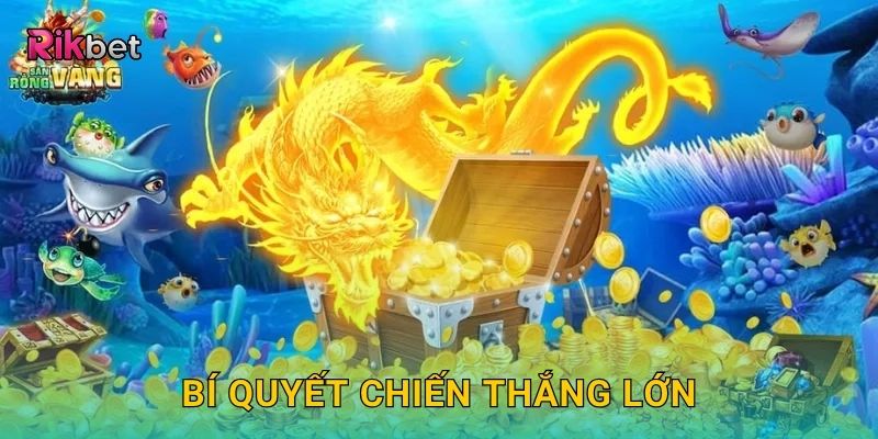 Bí quyết chiến thắng lớn